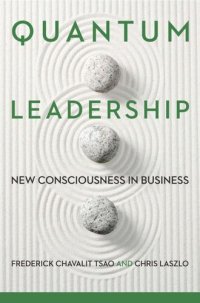 cover of the book Quantum Leadership: New Consciousness in Business