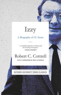 cover of the book Izzy: A Biography of I. F. Stone