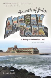 cover of the book Fourth of July, Asbury Park: A History of the Promised Land