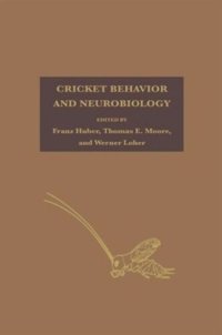 cover of the book Cricket Behavior and Neurobiology