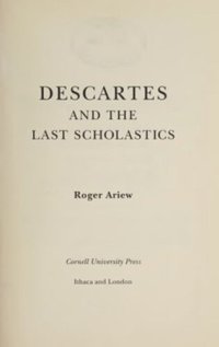 cover of the book Descartes and the Last Scholastics