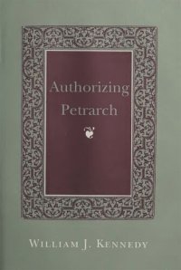 cover of the book Authorizing Petrarch