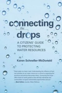 cover of the book Connecting the Drops: A Citizens' Guide to Protecting Water Resources