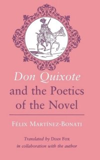 cover of the book "Don Quixote" and the Poetics of the Novel