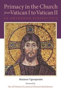 cover of the book Primacy in the Church from Vatican I to Vatican II: An Orthodox Perspective