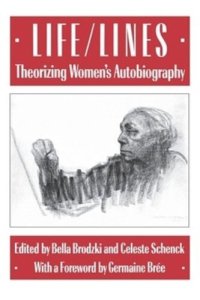 cover of the book Life/Lines: Theorizing Women's Autobiography