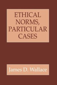 cover of the book Ethical Norms, Particular Cases