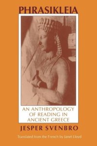 cover of the book Phrasikleia: An Anthropology of Reading in Ancient Greece