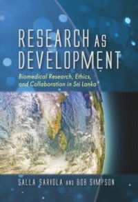 cover of the book Research as Development: Biomedical Research, Ethics, and Collaboration in Sri Lanka