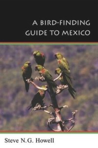 cover of the book A Bird-Finding Guide to Mexico