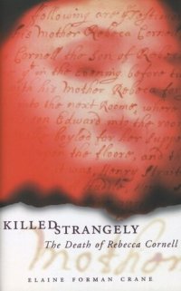 cover of the book Killed Strangely: The Death of Rebecca Cornell