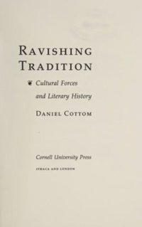 cover of the book Ravishing Tradition: Cultural Forces and Literary History