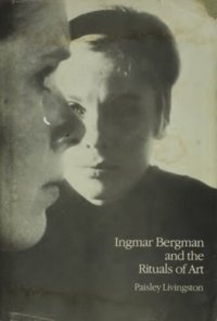 cover of the book Ingmar Bergman and the Rituals of Art