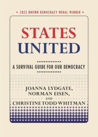 cover of the book States United: A Survival Guide for Our Democracy