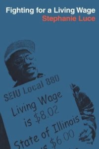 cover of the book Fighting for a Living Wage