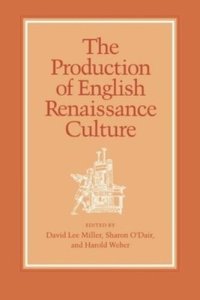 cover of the book The Production of English Renaissance Culture