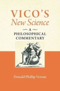 cover of the book Vico's "New Science": A Philosophical Commentary