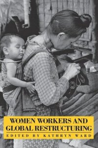 cover of the book Women Workers and Global Restructuring