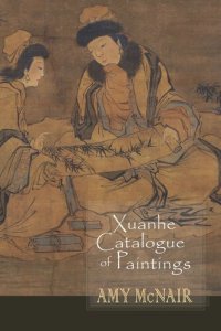 cover of the book Xuanhe Catalogue of Paintings