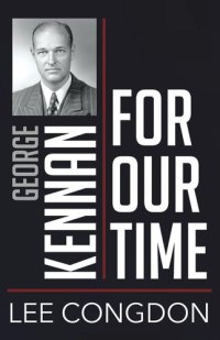 cover of the book George Kennan for Our Time