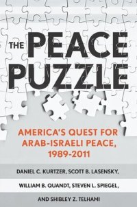 cover of the book The Peace Puzzle: America's Quest for Arab-Israeli Peace, 1989–2011