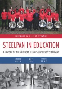 cover of the book Steelpan in Education: A History of the Northern Illinois University Steelband