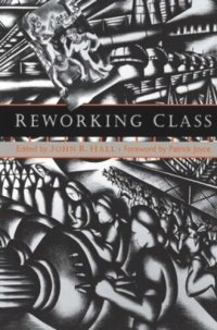 cover of the book Reworking Class