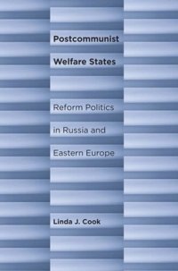 cover of the book Postcommunist Welfare States: Reform Politics in Russia and Eastern Europe