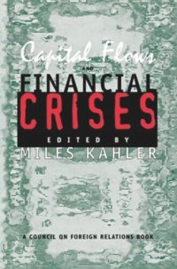 cover of the book Capital Flows and Financial Crises