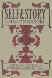 cover of the book Self and Story in Russian History