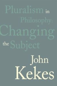 cover of the book Pluralism in Philosophy: Changing the Subject