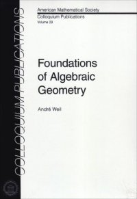 cover of the book Foundations of Algebraic Geometry