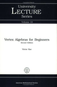 cover of the book Vertex algebras for beginners / Victor Kac