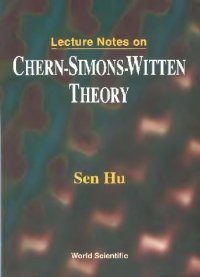 cover of the book Lecture notes on Chern-Simons-Witten theory