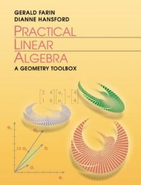 cover of the book Practical linear algebra: a geometry toolbox