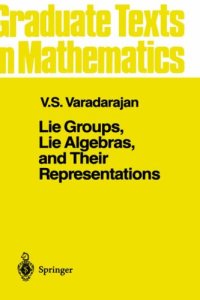 cover of the book Lie Groups, Lie Algebras, and Their Representations