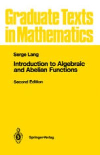 cover of the book Introduction to Algebraic and Abelian Functions