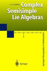 cover of the book Complex semisimple Lie algebras