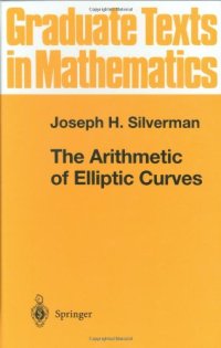 cover of the book The Arithmetic of Elliptic Curves