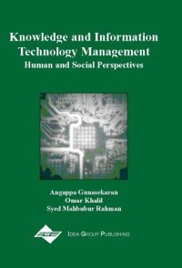 cover of the book Knowledge and Information Technology Management: Human and Social Perspectives