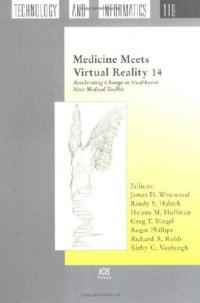 cover of the book Medicine Meets Virtual Reality 14: Accelerating Change in Healthcare: Next Medical Toolkit