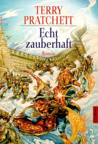 cover of the book Echt zauberhaft. Ein Roman von der bizarren Scheibenwelt.