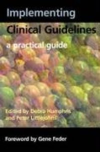 cover of the book IMPLEMENTING CLINICAL GUIDELINES: a practical guide