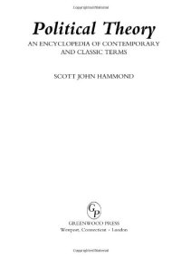 cover of the book Political Theory: An Encyclopedia of Contemporary and Classic Terms