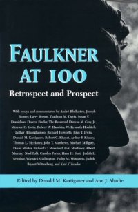 cover of the book Faulkner at 100: Retrospect and Prospect : Faulkner and Yoknapatawpha, 1997 