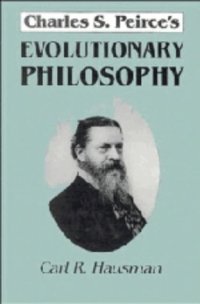 cover of the book Charles S. Peirce's Evolutionary Philosophy