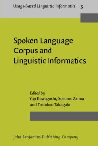 cover of the book Spoken Language Corpus and Linguistic Informatics 