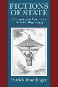 cover of the book Fictions of State: Culture and Credit in Britain, 1694–1994