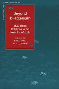 cover of the book Beyond Bilateralism: U.S.-Japan Relations in the New Asia-Pacific