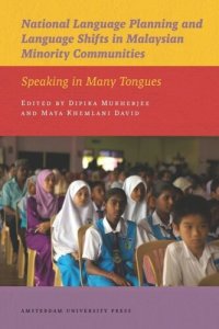 cover of the book National Language Planning and Language Shifts in Malaysian Minority Communities: Speaking in Many Tongues